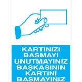 1Beyaz Reklam Kartınızı Basmayı... Uyarı Tabelası - 70x100 Alüminyum Kompozit Panel - İYF15