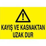 1Beyaz Reklam Kayış Ve Kasnaktan Uzak Dur Uyarı Tabelası - 70x100 Alüminyum Kompozit Panel - M79