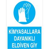 1Beyaz Reklam Kimyasallara Dayanıklı Eldiven Giy Uyarı Tabelası - 70x100 Alüminyum Kompozit Panel - EK1