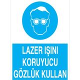1Beyaz Reklam Lazer Işını Koruyucu Gözlük Kullan Uyarı Tabelası - 20x30 Alüminyum Kompozit Panel - GK15