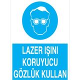 1Beyaz Reklam Lazer Işını Koruyucu Gözlük Kullan Uyarı Tabelası - 50x70 Alüminyum Kompozit Panel - GK15