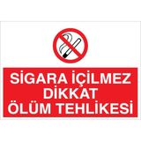 1Beyaz Reklam Sigara İçilmez Dikkat Ölüm Tehlikesi Uyarı Tabelası - 70x100 Alüminyum Kompozit Panel - SİG14