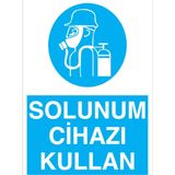 1Beyaz Reklam Solunum Cihazı Kullan Uyarı Tabelası - 20x30 Alüminyum Kompozit Panel - TGM8