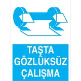 1Beyaz Reklam Taşta Gözlüğksüz Çalışma Uyarı Tabelası - 20x30 Alüminyum Kompozit Panel - GK29