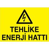 1Beyaz Reklam Tehlike Enerji Hattı Uyarı Tabelası - 20x30 Foreks - E18