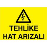 1Beyaz Reklam Tehlike Hat Arızalı Uyarı Tabelası - 50x70 Foreks - E59