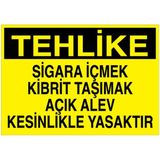 1Beyaz Reklam Tehlike Sigara İçilmek Kibrit Taşımak Açık Alev Kesinlikle... Uyarı Tabelası - 70x100 Foreks - AA12