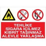 1Beyaz Reklam Tehlike Sigara İçilmez Kibrit Taşınmaz Alevle Yaklaşma Uyarı Tabelası - 70x100 Foreks - AA2