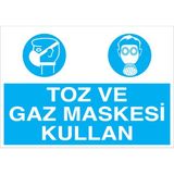 1Beyaz Reklam Toz Ve Gaz Maskesi Kullan Uyarı Tabelası - 70x100 Alüminyum Kompozit Panel - Dİ5