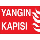 1Beyaz Reklam Yangın Kapısı Uyarı Tabelası - 20x30 Foreks - Y38