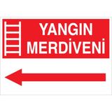 1Beyaz Reklam Yangın Merdiveni Uyarı Tabelası - 35x50 Alüminyum Kompozit Panel - Y4