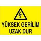 1Beyaz Reklam Yüksek Gerilim Uzak Dur Uyarı Tabelası - 20x30 Foreks - E16