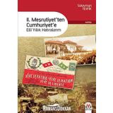 2. Meşrutiyet'ten Cumhuriyet'e - Süleyman Tevfik