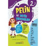 2. Sınıf Pelin ile Metin Çalışmaları - Çalışkan Yayınları