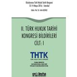 2. Türk Hukuk Tarihi Kongresi Bildirileri - 2 Cilt Takım - Kolektif