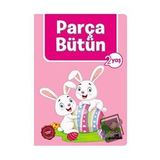 2 Yaş Parça Bütün - Afife Çoruk - Beyaz Panda Yayınları
