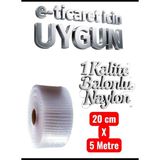 20 cm x 5 Metre Yüksek Kalite Kalın Balonlu Naylon Patpat