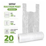 20 Rulo Şeffaf Hışır Poşet Büyük Boy 25X50 Cm - Market Ve Günlük Kullanım Poşeti