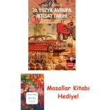 20. Yüzyıl Avrupa Iktisat Tarihi + Masallar Kitabı - Hayır