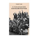 20. Yüzyılın Toplumsal Belleği Sosyalizm Ütopyası - Hasan Coşar