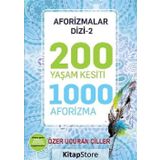 200 Yaşam Kesiti 1000 Aforizma-Aforizmalar Dizi 2 Özer Uçuran Çiller