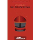 2001:Bir Uzay Efsanesi - Arthur C. Clarke