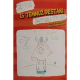 2016 15 Temmuz Destanı Boyama Kitabı - Kolektif