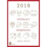 2018 Astroloji Rehberiniz - Güçlü Metin