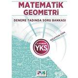 2018 YKS 2. Oturum Matematik-Geometri Deneme Tadında Soru Bankası - İpus Komisyon