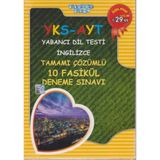 2018 YKS AYT İngilizce Tamamı Çözümlü 10 Fasikül Deneme Sınavı - kollektif