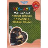 2018 YKS AYT Matematik Tamamı Çözümlü 10 Fasikül Deneme Sınavı - kollektif