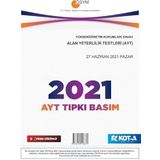 2021 AYT Çıkmış Sorular (Tıpkı Basım-Kapaksız Fasikül)