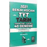 2021 TYT Tarih Tamamı Video Çözümlü 40 Deneme Sınavı-Benim Hocam Yayınları