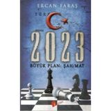 2023 Büyük Plan Şah-Mat - Ercan Faras