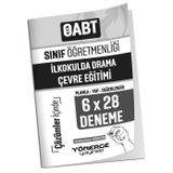 2023 ÖABT Sınıf Öğretmenliği İlkokulda Drama ve Çevre Eğitimi 6x28 Deneme Çözümlü