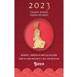 2023 Tavşan Senesi Yaşam Rehberi - Master Esra Koyuncu Meltem Özertem