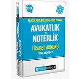 2024 Hukuk Mesleklerine Giriş Sınavı Avukatlık ve Noterlik Ticaret Hukuku Konu Anlatımlı