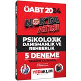 2024 ÖABT Nokta Atışı Psikolojik Danışmanlık ve Rehberlik Tamamı Çözümlü 5 Deneme - Yediiklim Yayınları