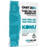 2024 ÖABT Türk Dili Ve Edebiyatı Öğretmenliği Eski Türk Dili Yeni Türk Dili Konu Anlatım Kitabı Yediiklim Yayınları