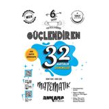 2025-2026 Müfredat Ankara Yayıncılık 6. Sınıf Güçlendiren 32 Haftalık Matematik Kazanım Denemeleri