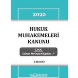 2025 Hukuk Muhakemeleri Kanunu - GMK Güncel Mevzuat Kitapları 7