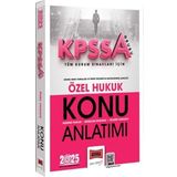 2025 KPSS-A Grubu Tüm Kurum Sınavları İçin Özel Hukuk Konu Anlatımı