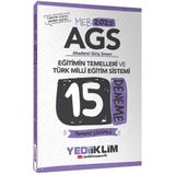 2025 MEB AGS Eğitimin Temelleri ve Türk Milli Eğitim Sistemi Tamamı Çözümlü 15 Deneme Yediiklim Yayınları