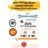 2025 Tyt Çıkmış Sorular-Tıpkı Basım-Bire Bir Ösym-21 Haziran 2025 Tarihli Sınav