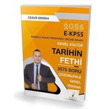 2026 E-KPSS Genel Kültür Tarihin Fethi 3575 Soru Çözümlerle Genel Tekrar