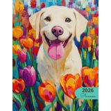 2026 Planner: Vibrant Dogs Labrador Retriever: Stylish Weekly and Monthly Organization
