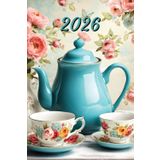 2026: Small Monthly Calendar Planner – With Adult Coloring Pages Of Teacups, Teapots & Desserts