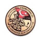 203 Filo Bi Arkadaşı Alıp Çıkıcaktık Deri Peç - Arma - Askeri Patch