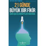 21 Günde Büyük Bir Fikir - Bryan Mattimore