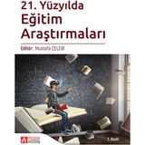 21. Yüzyılda Eğitim Araştırmaları - Pegem Akademi Yayıncılık